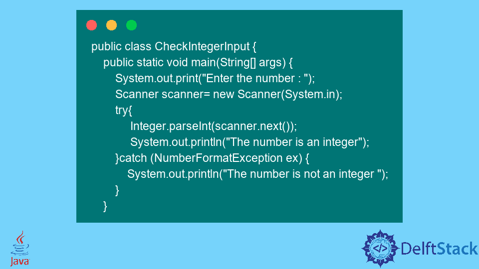 check-if-input-is-integer-in-java-delft-stack